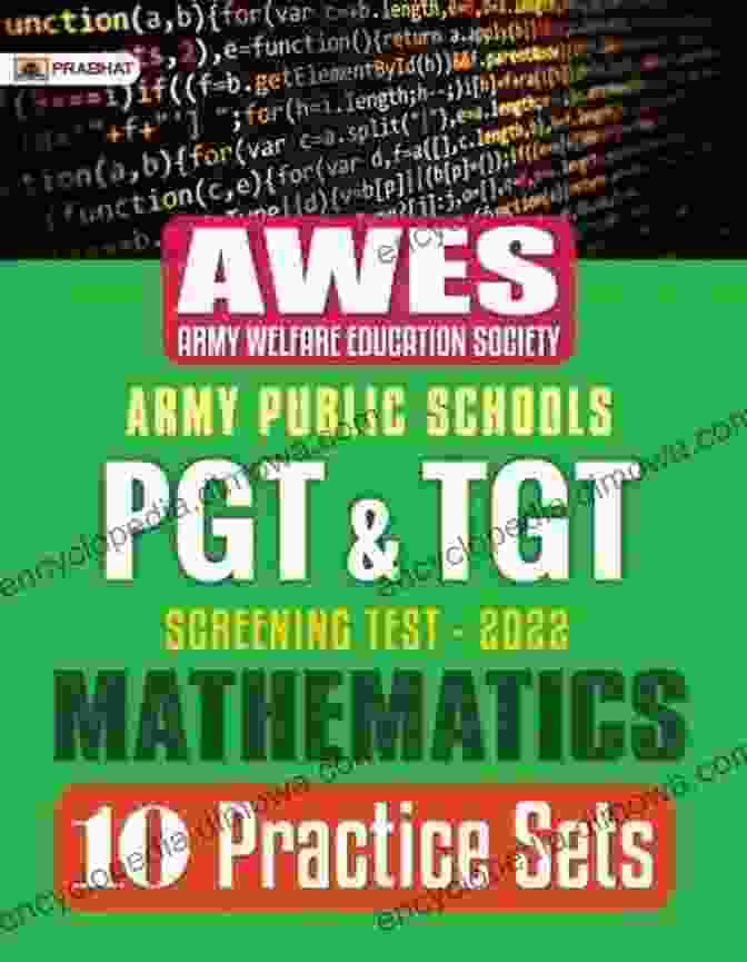 Army Public Schools PGT/TGT Screening Test 2024 Mathematics 10 Practice Sets Army Public Schools PGT TGT Screening Test 2024 MATHEMATICS (10 Practice Sets)