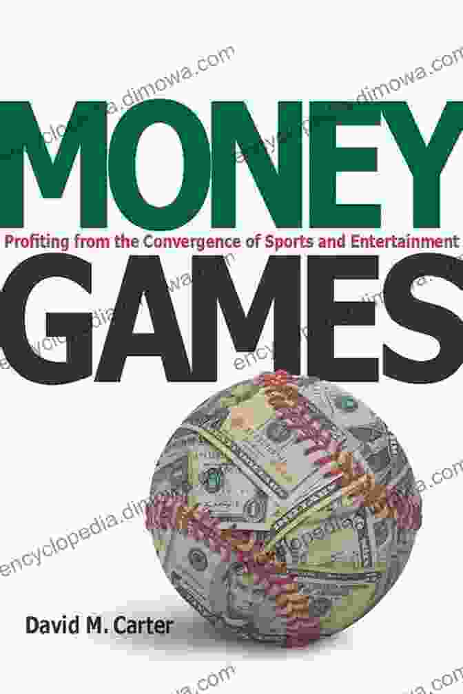 Author Photo Money Games: Profiting From The Convergence Of Sports And Entertainment