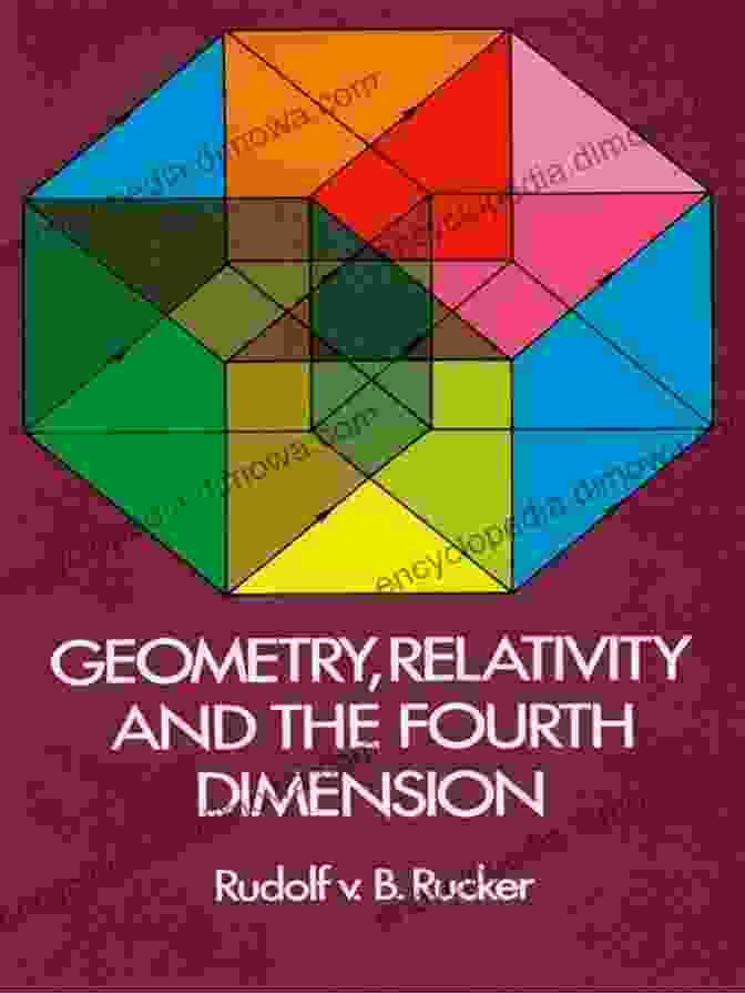 Book Cover Of Geometry, Relativity, And The Fourth Dimension Geometry Relativity And The Fourth Dimension (Dover On Mathematics)