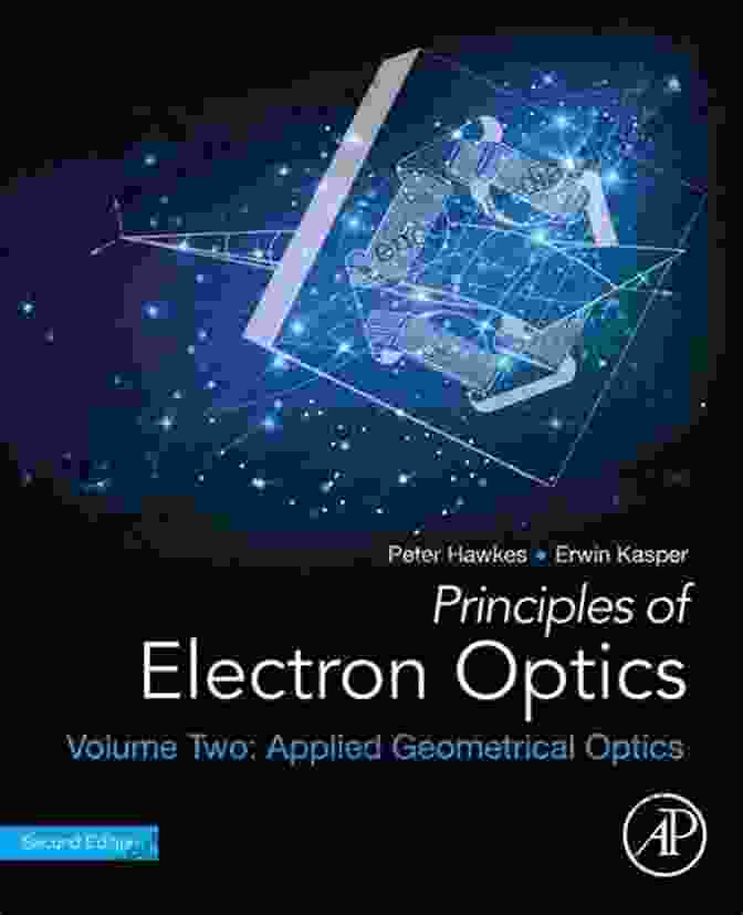 Book Cover Of Principles Of Electron Optics Volume I: Advanced Wave Optics Principles Of Electron Optics Volume 4: Advanced Wave Optics