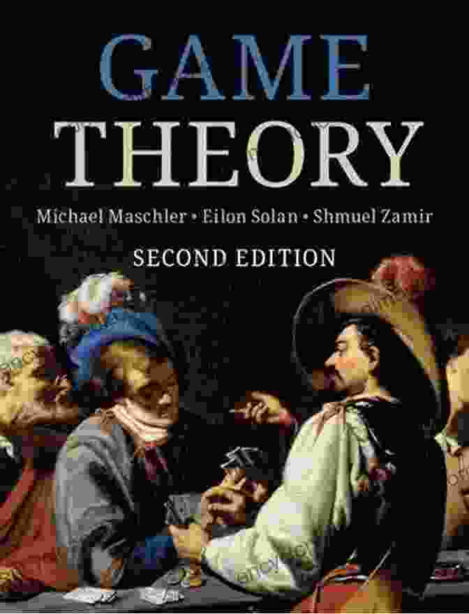 Cover Of Raghavan Narasimhan And Anuj Nayyar's Textbook 'Game Theory: Concepts And Applications' Game Theory: A Modeling Approach (Textbooks In Mathematics)