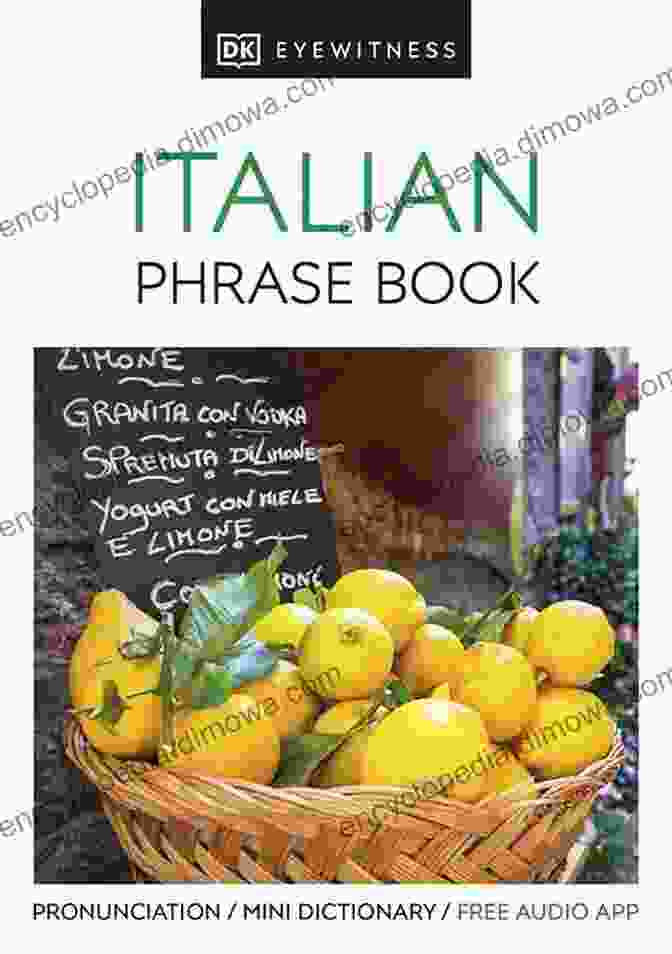 Eyewitness Travel Phrase Italian Eyewitness Travel Phrase Italian: Essential Reference For Every Traveller