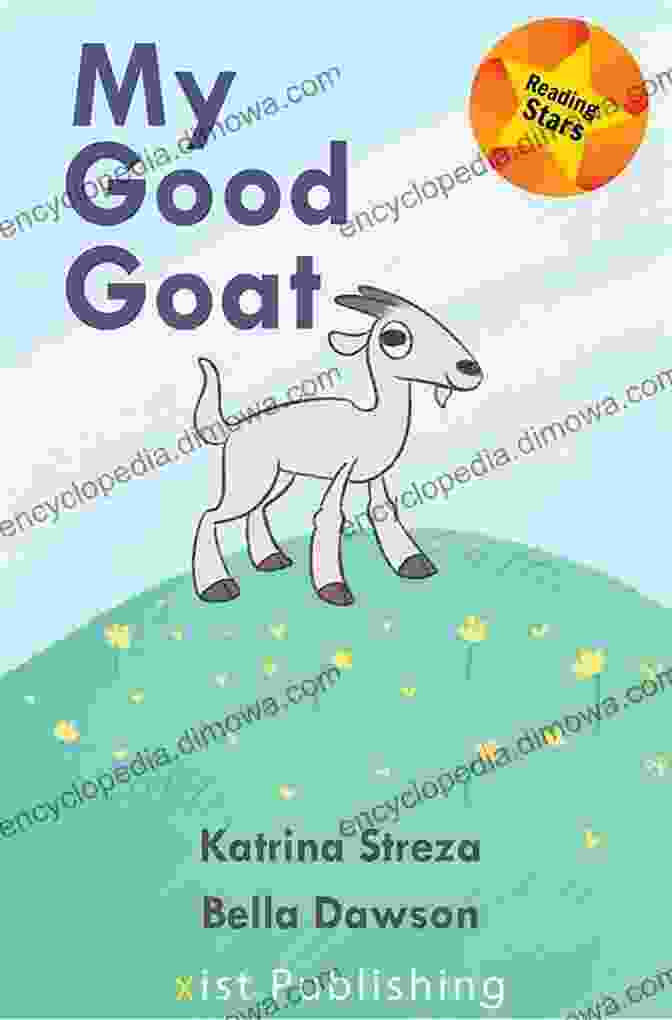 My Good Goat Reading Stars Book Cover My Good Goat (Reading Stars)