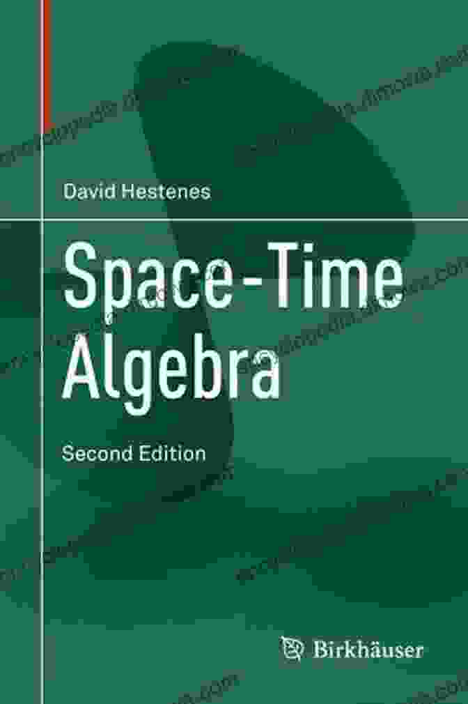 Space Time Algebra Book Cover Space Time Algebra