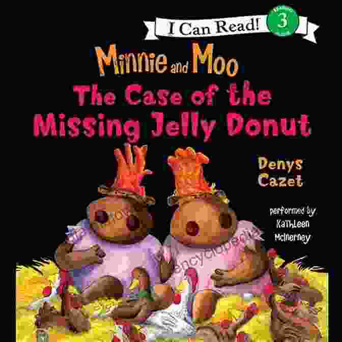 The Case Of The Missing Jelly Donut Book Cover Minnie And Moo: The Case Of The Missing Jelly Donut (I Can Read Level 3)