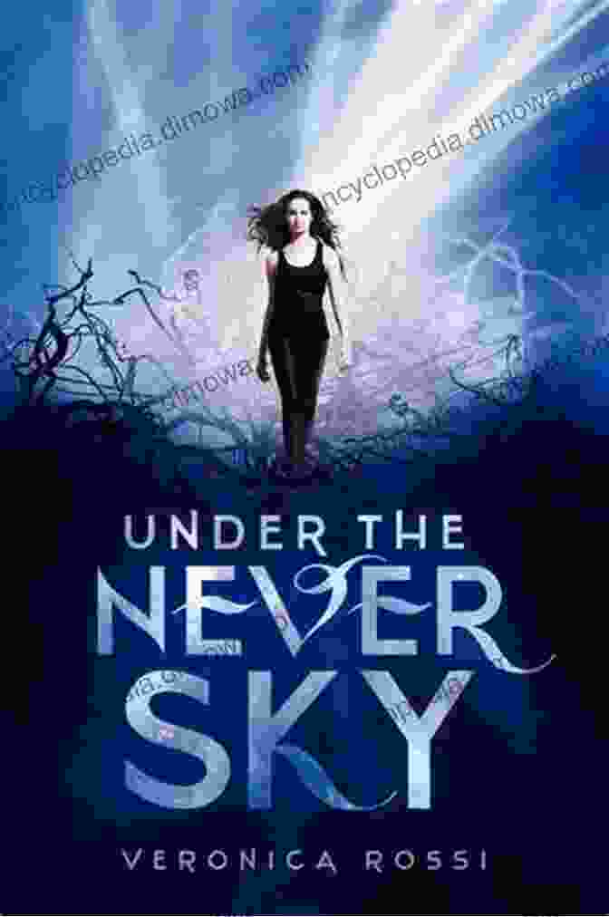 Under The Never Sky Book Cover Featuring A Young Woman Standing In A Desolate Landscape With A Vibrant Sky Above Under The Never Sky: The Complete Collection: Under The Never Sky Roar And Liv Through The Ever Night Brooke Into The Still Blue (Under The Never Sky Trilogy)