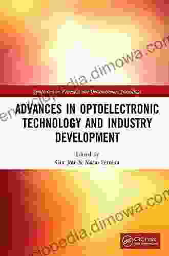 Advances In Optoelectronic Technology And Industry Development: Proceedings Of The 12th International Symposium On Photonics And Optoelectronics (SOPO Photonics And Optoelectronics: Proceedings)