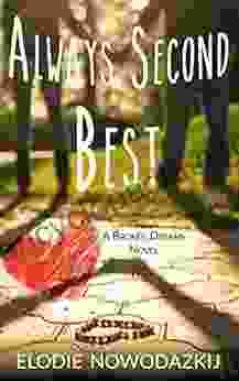 Always Second Best (Broken Dreams: Em Nick 2)