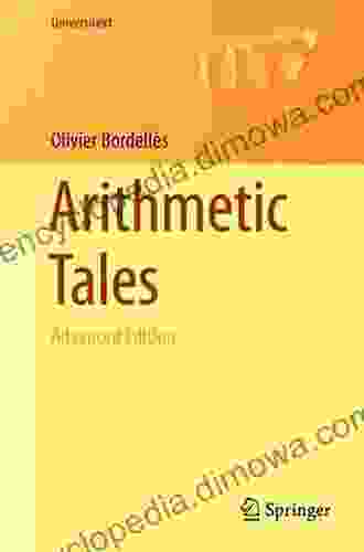 Arithmetic Tales: Advanced Edition (Universitext)