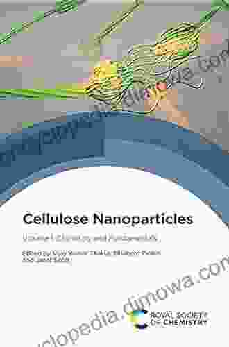 Cellulose Nanoparticles: Volume 1: Chemistry And Fundamentals