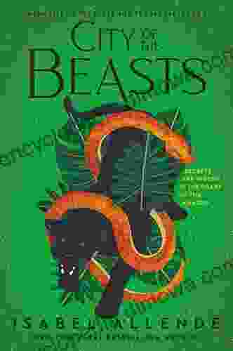 City Of The Beasts (Memories Of The Eagle And The Jaguar 1)