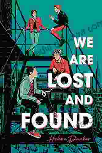 We Are Lost And Found