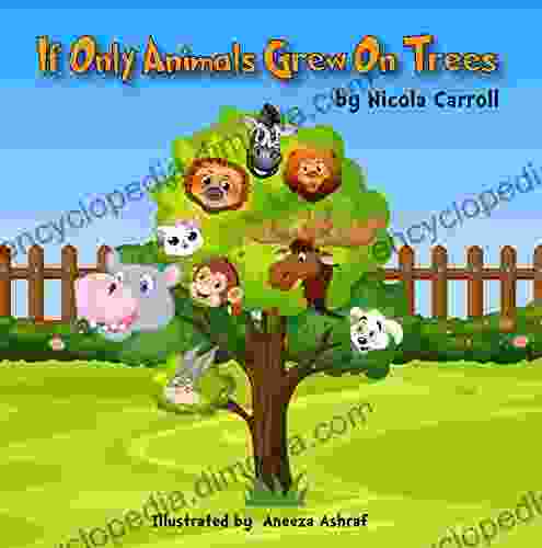 If Only Animals Grew On Trees