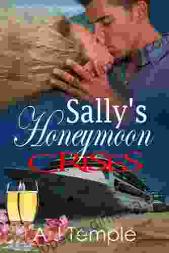 Sally S Honeymoon Crises: Cruise Ship Cosy Mystery Drama (Womens Adventure Short Reads 4)