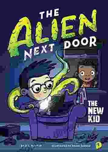 The Alien Next Door 1: The New Kid