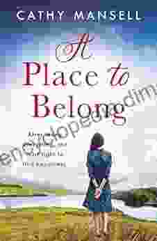 A Place To Belong: A Gripping Heartwrenching Saga Set In World War Two Ireland