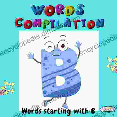 Words Compilation: For Toddlers Words Starting With B Kids Ages 2 4 Baby Fun Home Childrens