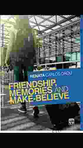 Friendship Memories And Make Believe Shirley Reva Vernick