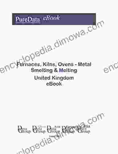 Furnaces Kilns Ovens Metal Smelting Melting in the United Kingdom: Market Sales