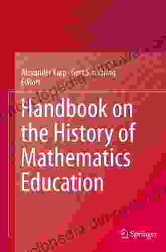 Handbook On The History Of Mathematics Education