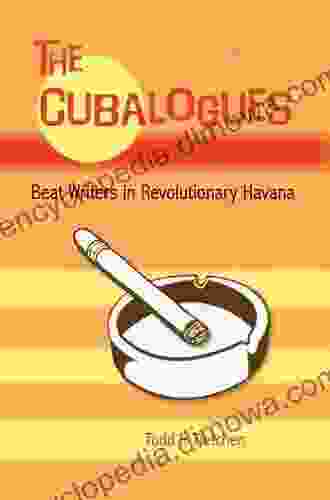 The Cubalogues: Beat Writers In Revolutionary Havana