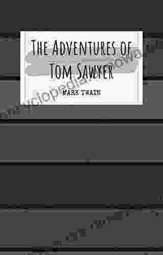 The Adventures Of Tom Sawyer Complete