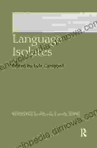 Language Isolates (Routledge Language Family Series)