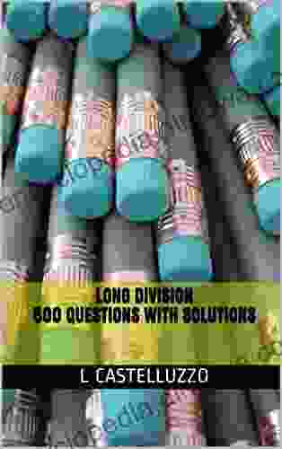 Long Division 500 Questions With Solutions