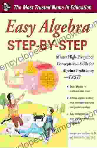 Easy Algebra Step By Step (Easy Step By Step Series)