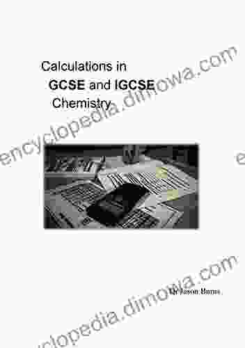 Calculations In GCSE And IGCSE Chemistry