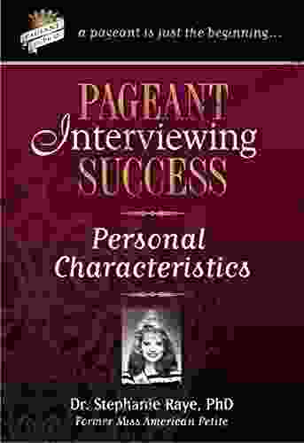 Pageant Interviewing Success: Personal Characteristics