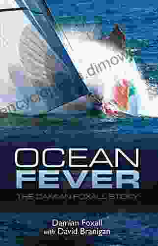 Ocean Fever: The Damian Foxall Story