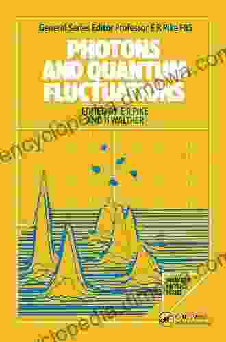 Photons And Quantum Fluctuations (Malvern Physics)