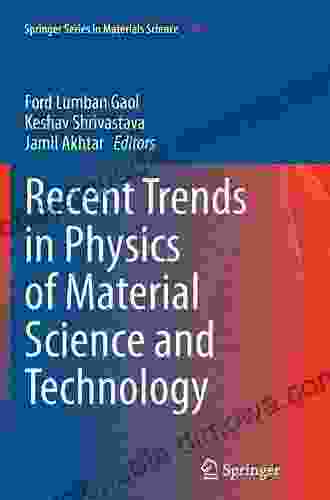 Recent Trends In Physics Of Material Science And Technology (Springer In Materials Science 204)