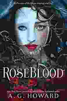 RoseBlood: A Phantom of the Opera Inspired Retelling