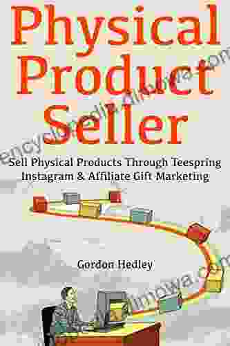 Physical Product Seller: Sell Physical Products Through Teespring Instagram Affiliate Gift Marketing