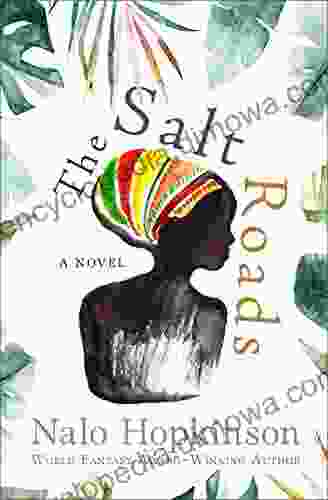 The Salt Roads Nalo Hopkinson