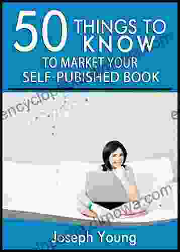 50 Things to Know to Market Your Self Published Using Social Media: A Do It Right Guide for Self Published Authors