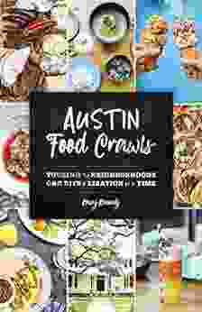 Austin Food Crawls: Touring The Neighborhoods One Bite Libation At A Time