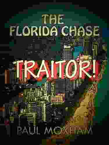 Traitor (The Florida Chase Part 4)