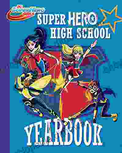 Super Hero High Yearbook (DC Super Hero Girls)