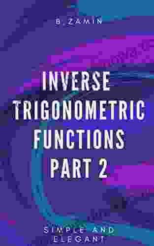 Inverse Trigonometric Functions (Part 2): Handwritten Classic Notes ( All You Need To Know) (ELEGANT MATHEMATICAL NOTES)