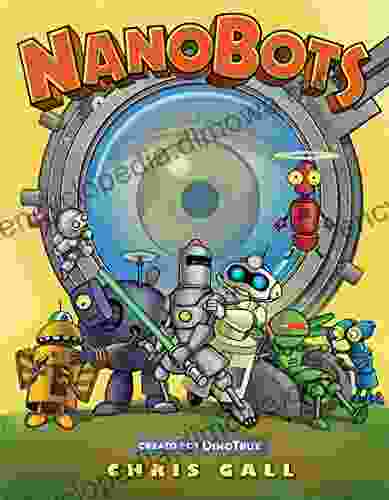 NanoBots Chris Gall