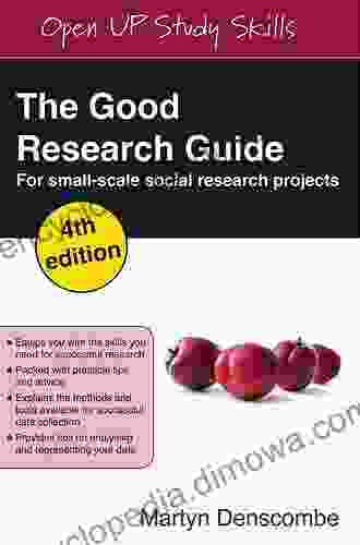 The Good Research Guide: For Small Scale Social Research Projects (UK Higher Education OUP Humanities Social Sciences Study S)