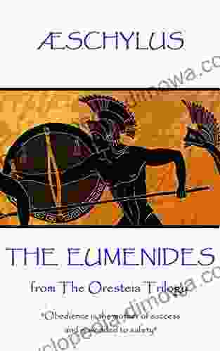 The Eumenides: Translaton by E D A Morshead