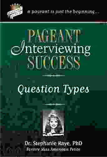 Pageant Interviewing Success: Question Types