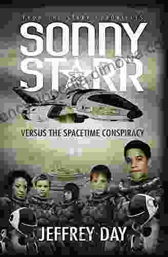 Sonny Starr Versus The Spacetime Conspiracy