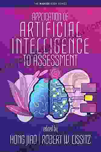 Application Of Artificial Intelligence To Assessment (The MARCES Series)